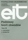 Podstawy teorii obwodów Tom 3