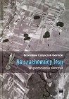 Na szachownicy losu. Wspomnienia skoczka