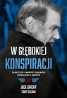 W głębokiej konspiracji. Tajne życie i labirynt ..