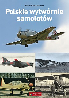 Polskie wytw&oacute;rnie samolot&oacute;w