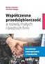 Wsp&oacute;łczesna przedsiębiorczość a rozw&oacute;j małych...