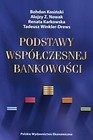 Podstawy współczesnej bankowości