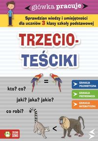 Główka pracuje Trzecioteściki