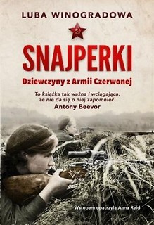 Snajperki. Dziewczyny z Armii Czerwonej