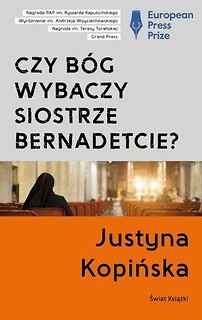 Czy B&oacute;g wybaczy siostrze Bernadetcie?