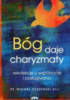 B&oacute;g daje charyzmaty