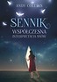 Sennik. Wsp&oacute;łczesna interpretacja sn&oacute;w