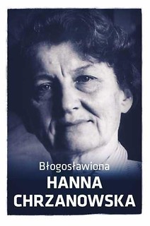 Błogosławiona Hanna Chrzanowska