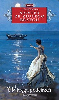 Siostry ze Złotego Brzegu T.21 W kręgu podejrzeń