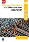 Wykonywanie robót konstrukcyjnobudowl. BD.29 cz.1