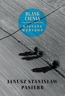 Blask cienia. Wiersze wybrane