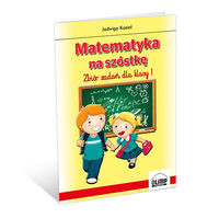 Matematyka na szóstkę 1 Zbiór zadań