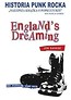 Historia Punk Rocka. Englands Dreaming