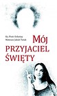 Mój przyjaciel święty