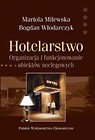 Hotelarstwo. Organizacja i funkcjonowanie...