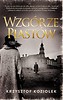 Wzg&oacute;rze Piast&oacute;w