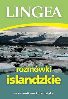 Rozm&oacute;wki islandzkie ze słownikiem i gramatyką