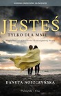 Jesteś tylko dla mnie