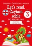 Let s read. Czytam sobie po angielsku - poziom 3