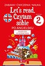 Let s read. Czytam sobie po angielsku - poziom 2