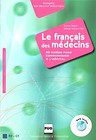 Le Francais des medecins Książka + CD