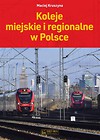 Koleje miejskie i regionalne w Polsce