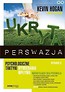 Ukryta perswazja.Psychologiczne taktyki wywierania