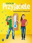 Szkolni przyjaciele. Matematyka. Podręcznik 2/1