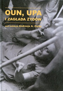 OUN UPA i zagłada żydów
