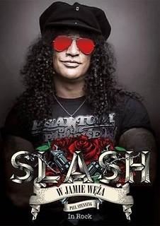 Slash. W jamie węża