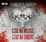 Czas na miłość, czas na śmierć audiobook