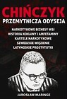 Chińczyk: Przemytnicza Odyseja