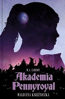 Akademia Pennyroyal. Waleczna Księżniczka