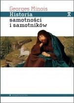 Historia samotności i samotnik&oacute;w