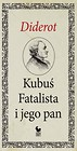 Kubuś Fatalista i jego pan