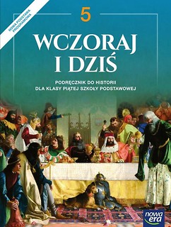 Historia SP  5 Wczoraj i dziś Podr. w.2018 NE