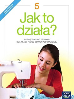 Technika SP 5 Jak to działa? Podr. NE