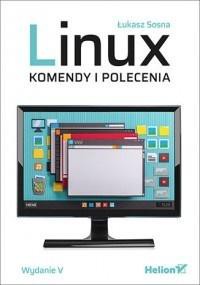 Linux. Komendy i polecenia