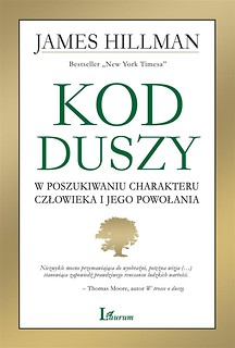 Kod Duszy. W poszukiwaniu charakteru człowieka...
