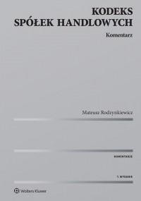 Kodeks sp&oacute;łek handlowych. Komentarz w.7