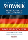 Praktyczny słownik niem.- pol., pol.- niem.