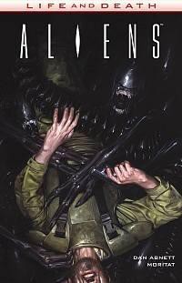 Life &amp; Death. Aliens