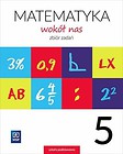 Matematyka Wokół nas SP 5 Zbiór zadań WSIP