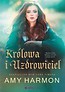 Kr&oacute;lowa i Uzdrowiciel