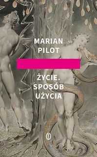 Życie. Spos&oacute;b użycia