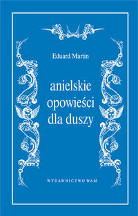 Anielskie opowieści dla duszy