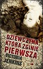 Dziewczyna, kt&oacute;ra zginie pierwsza