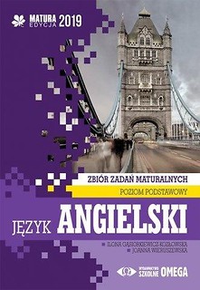 Matura 2019 J. angielski Zbi&oacute;r zadań ZP OMEGA