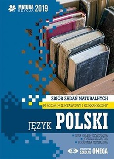 Matura 2019 Język polski Zbi&oacute;r zadań matur. ZPiR