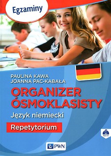 Organizer &Oacute;smoklasisty. J.niemiecki. Repetytorium